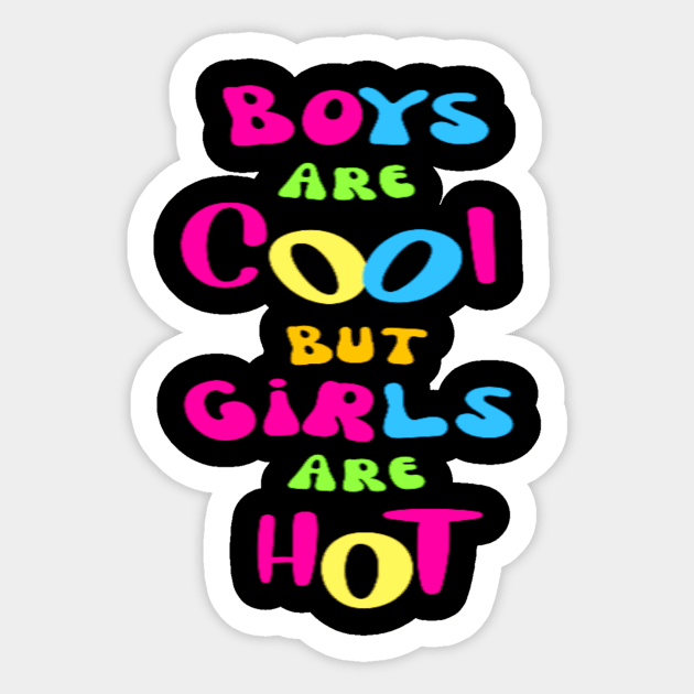 Funny Duo: Boys are Handsome 😎, Girls are Hot 🔥 - Perfectly Balanced! Sticker by Giggle Galaxy Creations